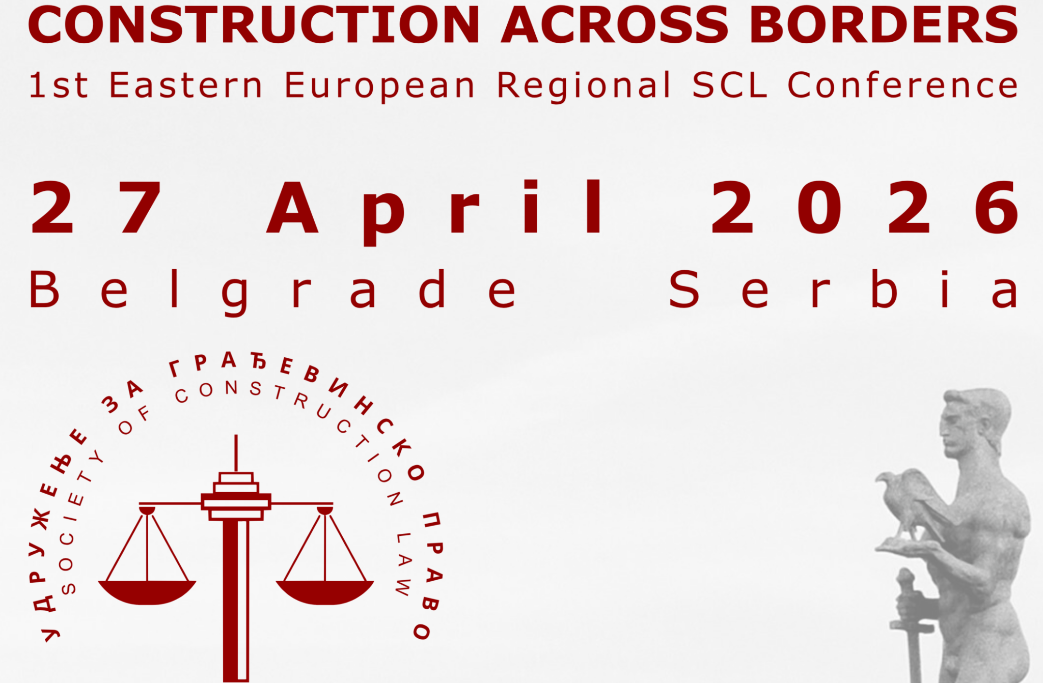 Construction Across Borders – 1st Eastern Europe Regional SCL Conference